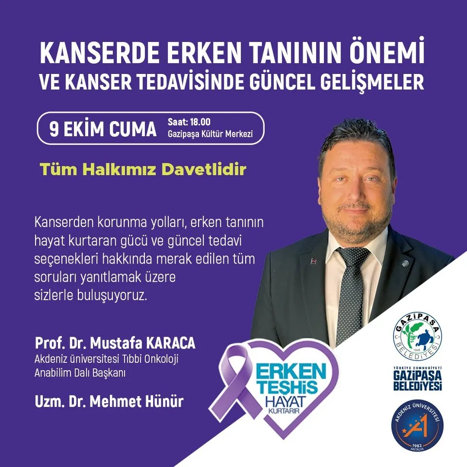 Gazipaşa Belediyesi ve Akdeniz Üniversitesi İş Birliğiyle kanser farkındalık semineri düzenlenecek
