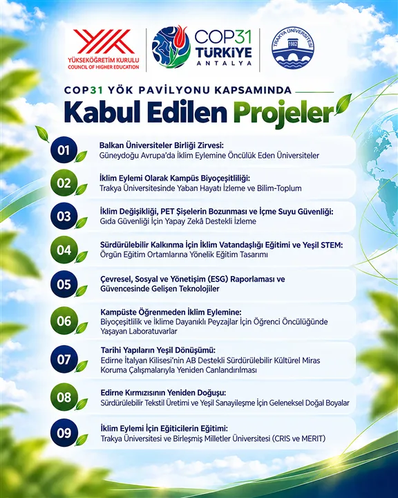 Trakya Üniversitesi COP31’de 9 projeyle temsil edilecek