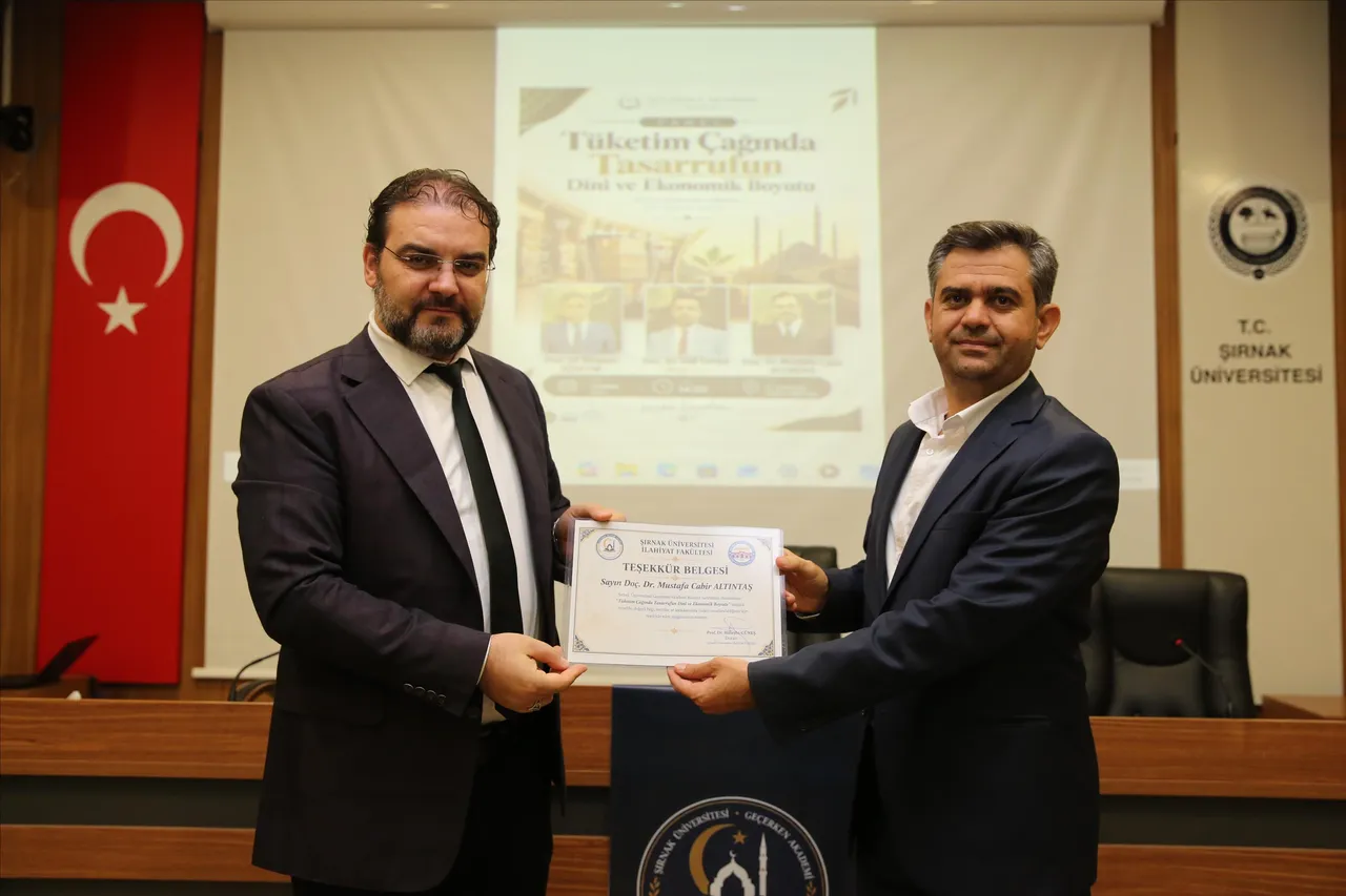 Şırnak Üniversitesinde “Tüketim Çağında Tasarrufun Dini ve Ekonomik Boyutu” paneli düzenlendi