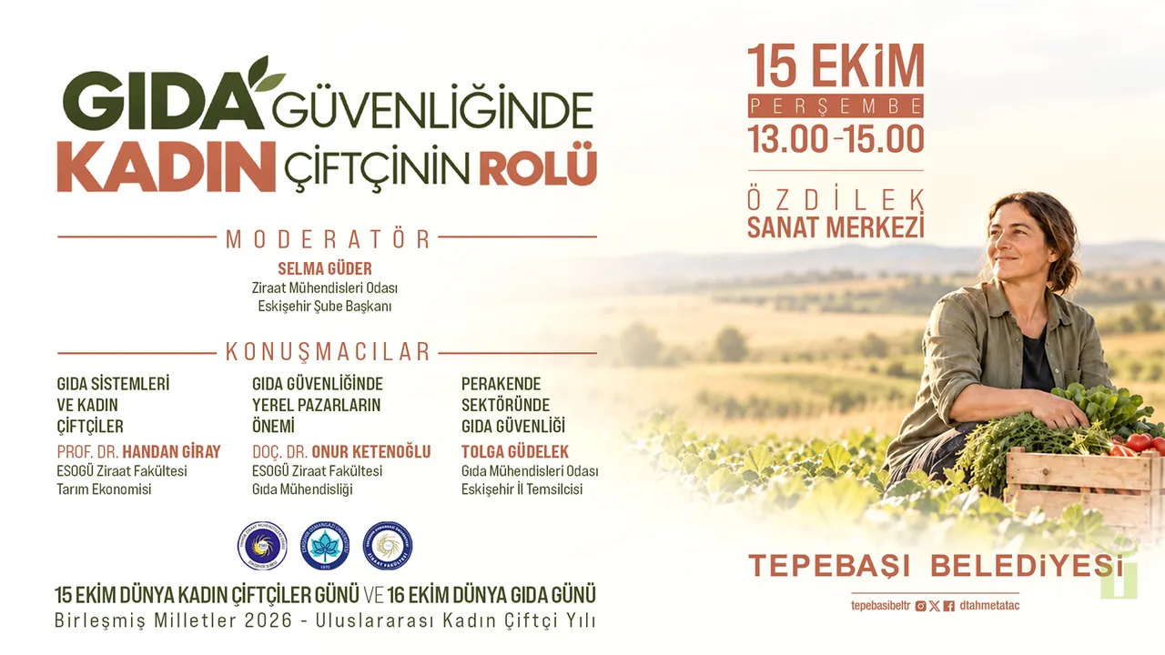 Tepebaşı’nda kadın çiftçilerin emeği ve gıda güvenliği konuşulacak