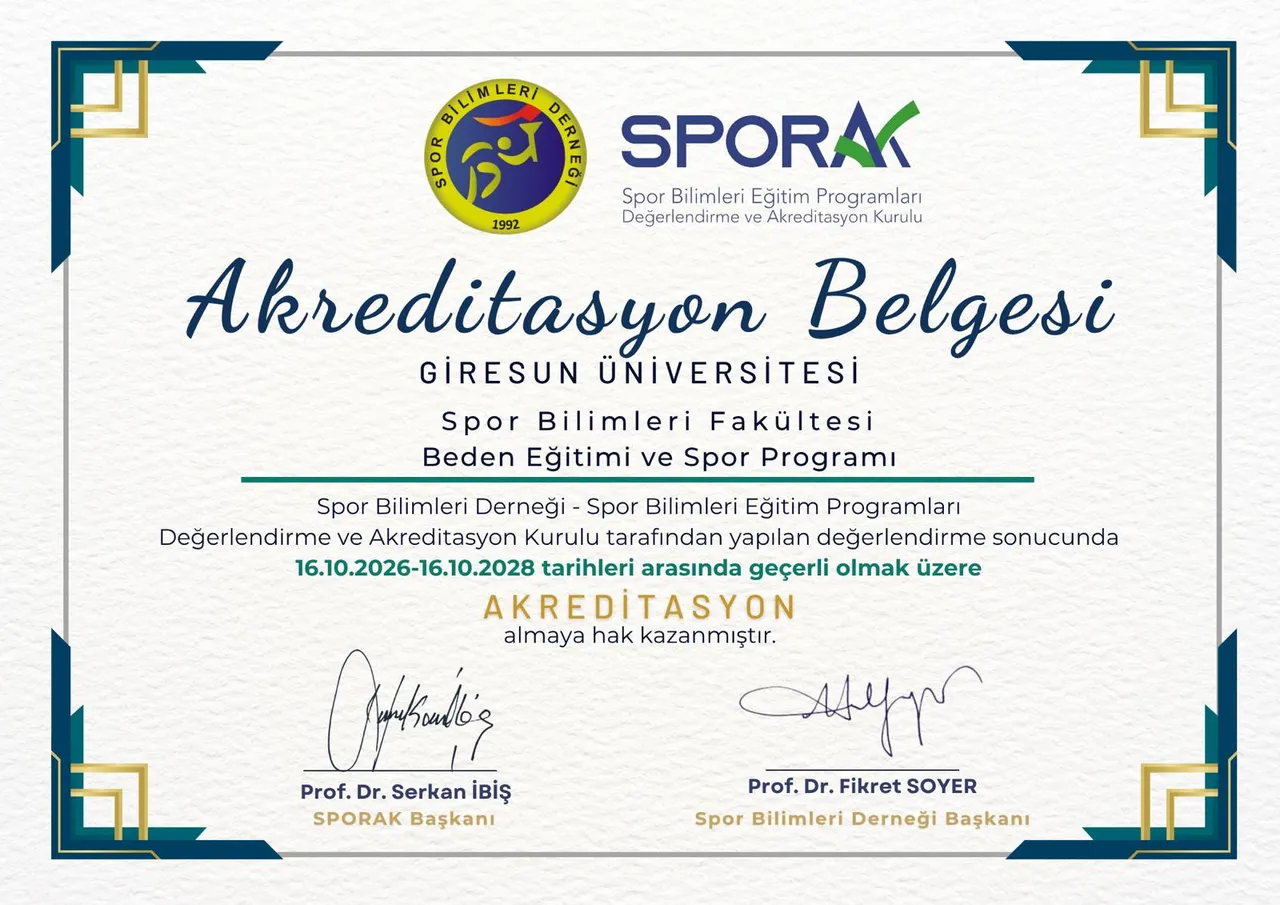 Giresun Üniversitesi Spor Bilimleri Fakültesi beden eğitimi ve Spor Programı SPORAK tarafından akredite edildi