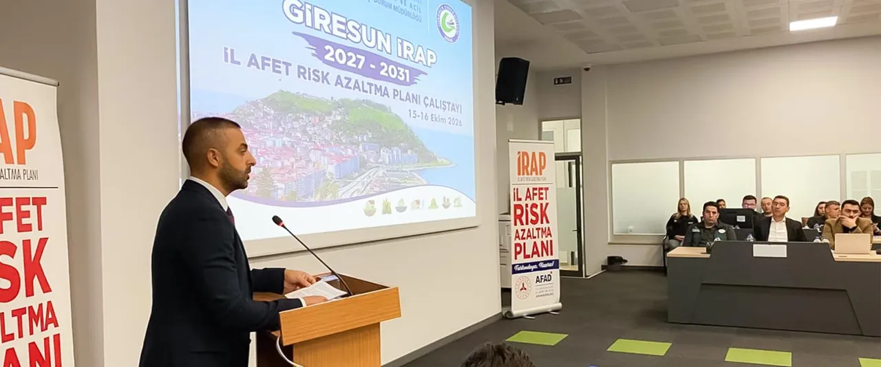 Giresun AFAD İl Müdürlüğü İRAP 2027-2031 dönemi hazırlık çalıştayı