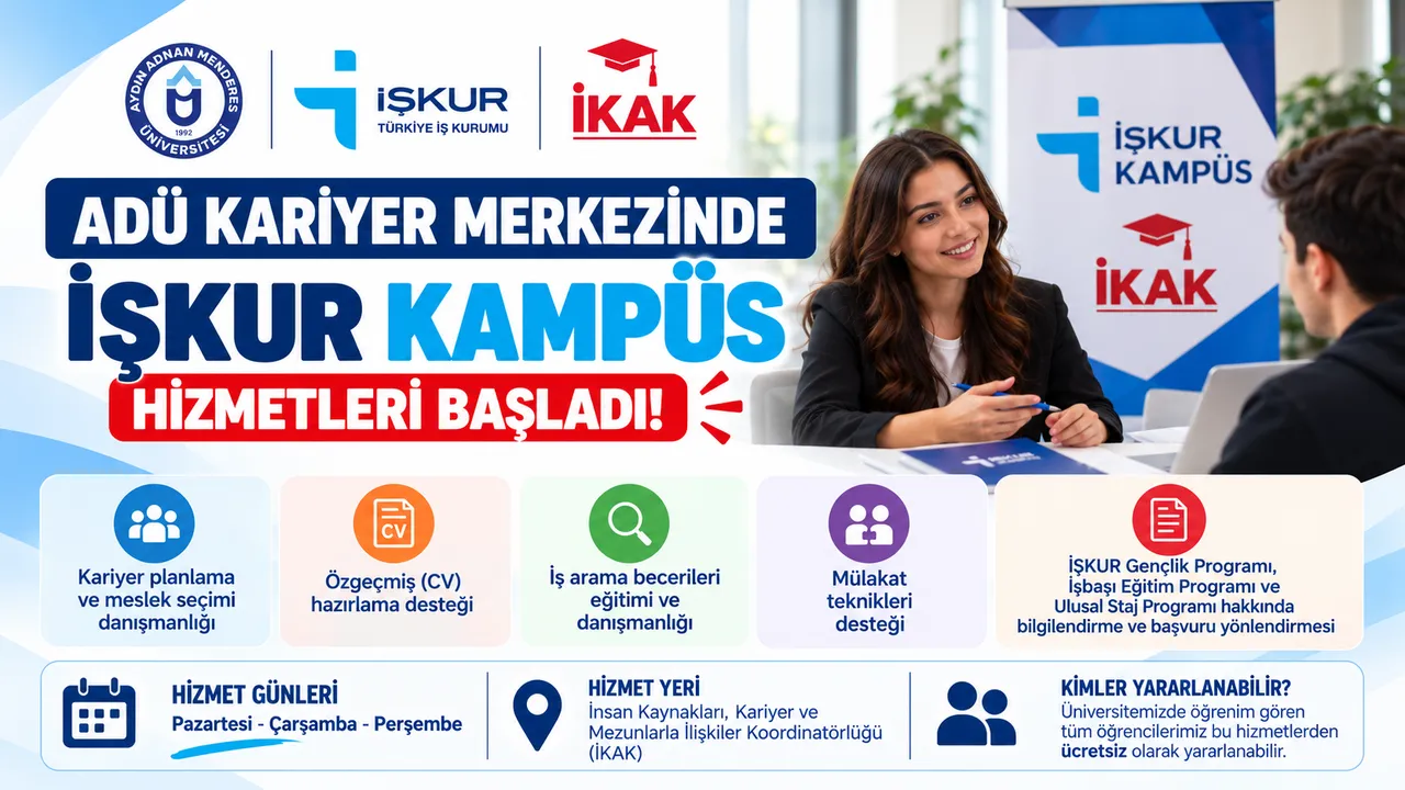 ADÜ’de İŞKUR Kampüs hizmetleri öğrencilerle buluştu