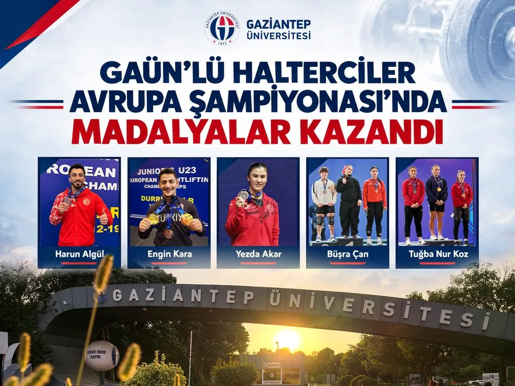 GAÜN’lü Halterciler Avrupa Şampiyonası’nda madalyalar kazandı