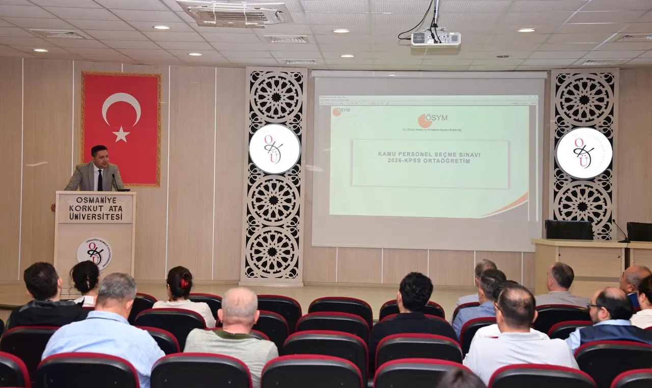 Osmaniye Korkut Ata Üniversitesinde ÖSYM bilgilendirme toplantısı yapıldı