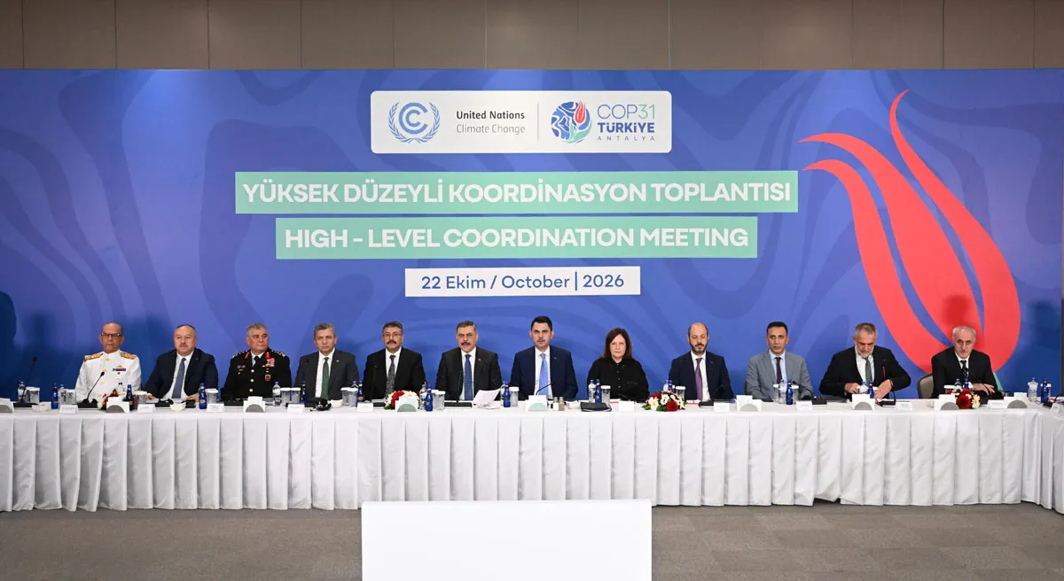 COP31 Yüksek Düzeyli koordinasyon toplantısı yapıldı