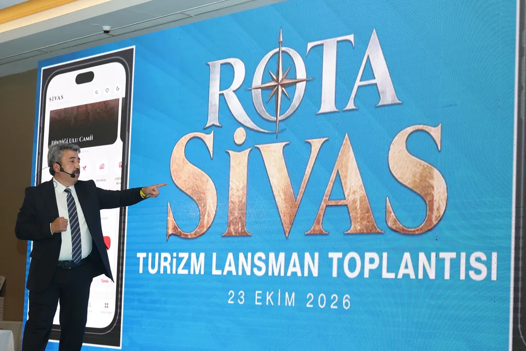 Sivas’ın turizm vizyonu ‘Rota Sivas’ İle Şekilleniyor