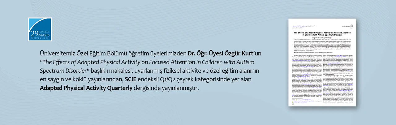Özel eğitim bölümü öğretim üyesinin makalesi uluslararası saygın bir dergide yayımlandı