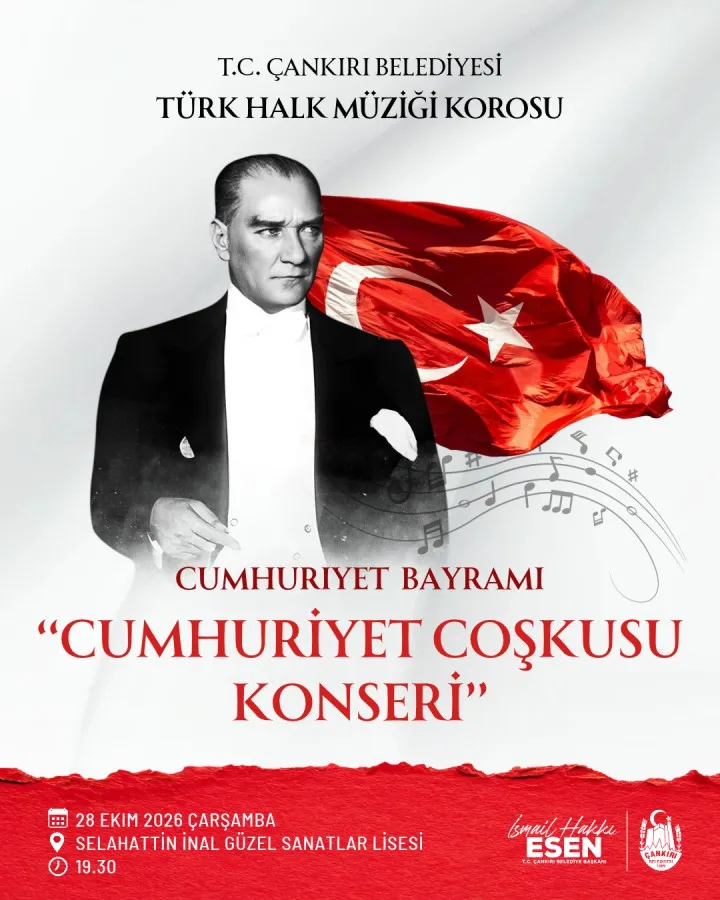 Çankırı’da Cumhuriyet coşkusu türkülerle taçlanacak