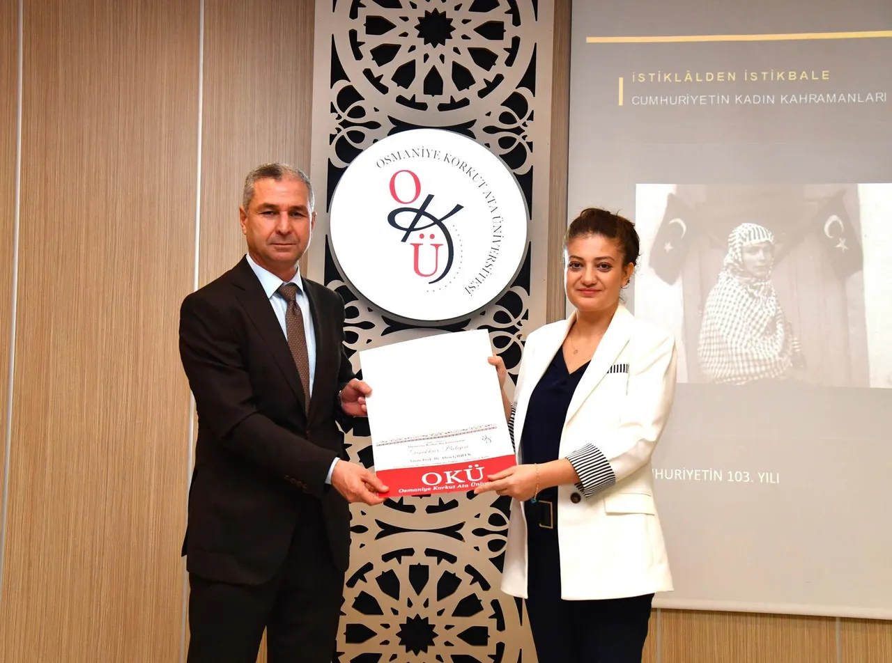 Osmaniye Korkut Ata Üniversitesinde “İstiklâl’den İstikbâl’e: Cumhuriyet’in Kadın Kahramanları” konferansı düzenlendi
