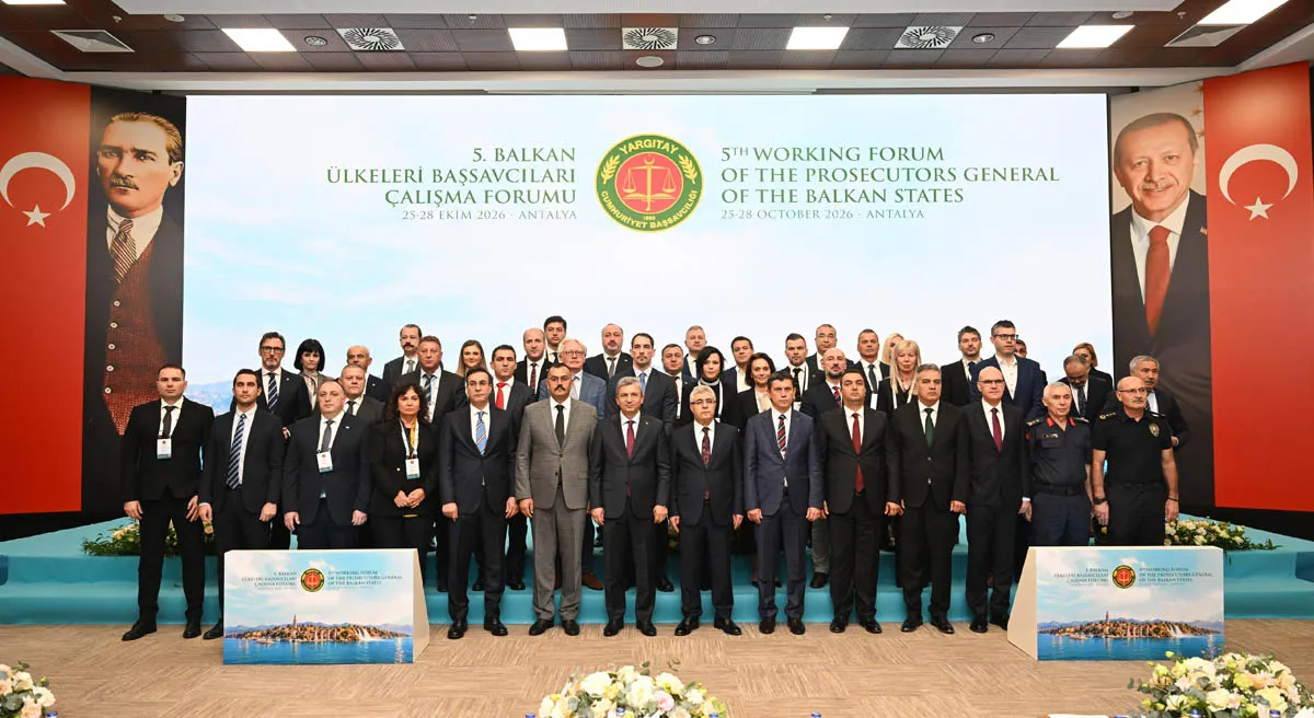 5. Balkan Ülkeleri Başsavcıları Forumu Antalya’da başladı