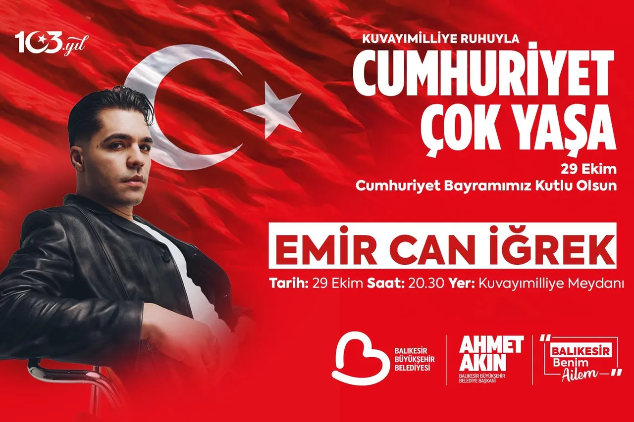 Cumhuriyet Bayramı Coşkusu Emir Can İğrek konseri ile taçlanacak